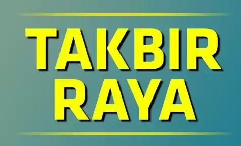 Takbir Hari Raya Aidilfitri Dan Aidiladha