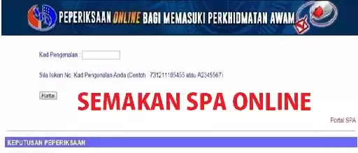 Semakan SPA Keputusan Peperiksaan Dan Temuduga