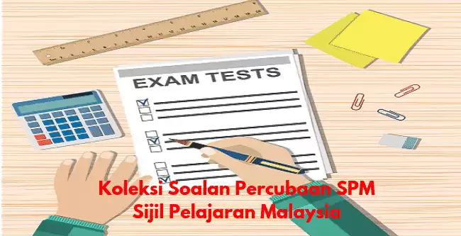 Koleksi Soalan Percubaan SPM 2018 dan skema jawapan