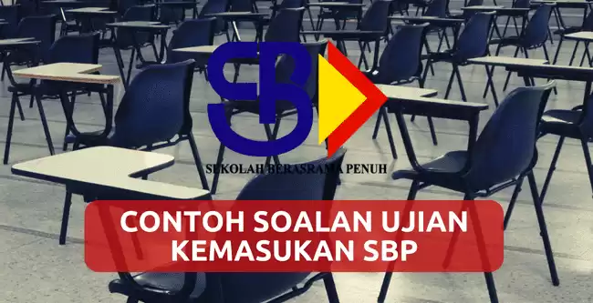 Semakan UKSBP dan contoh soalan ujian kemasukan sbp