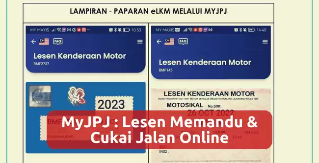 MyJPJ Lesen Memandu (e-LMM) & Cukai Jalan (e-LKM) Online